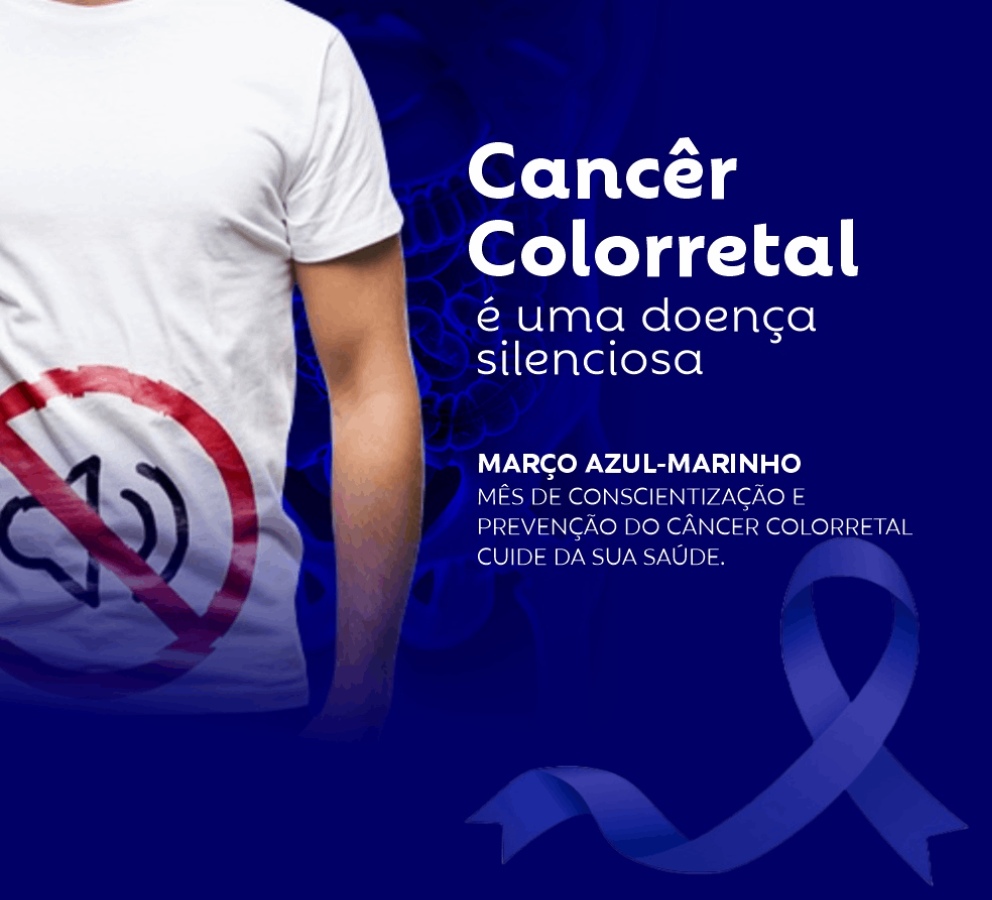 Mês de março – cancêr colorretal
