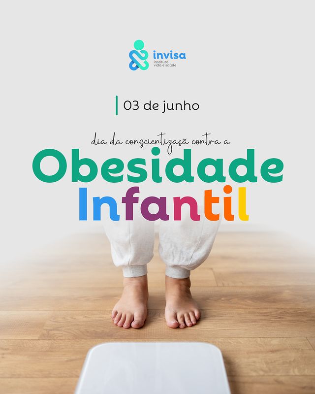 Dia da conscientização contra a Obesidade Infantil