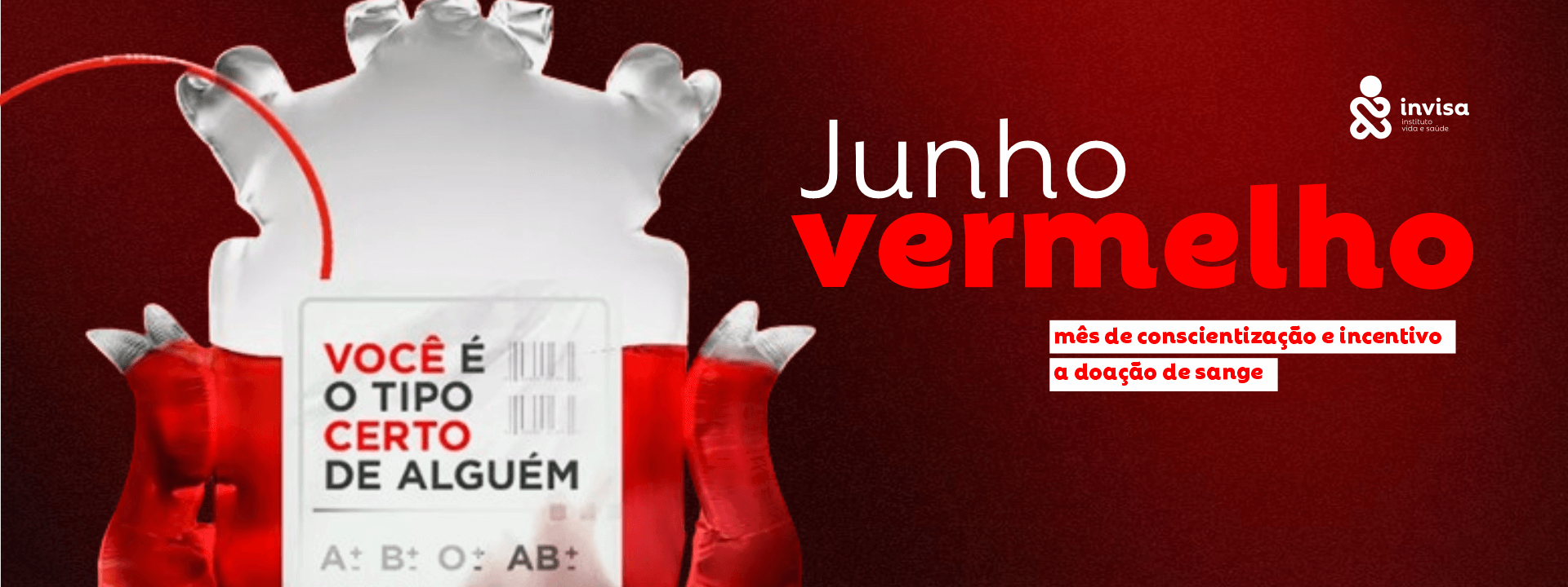 Junho – mês vermelho
