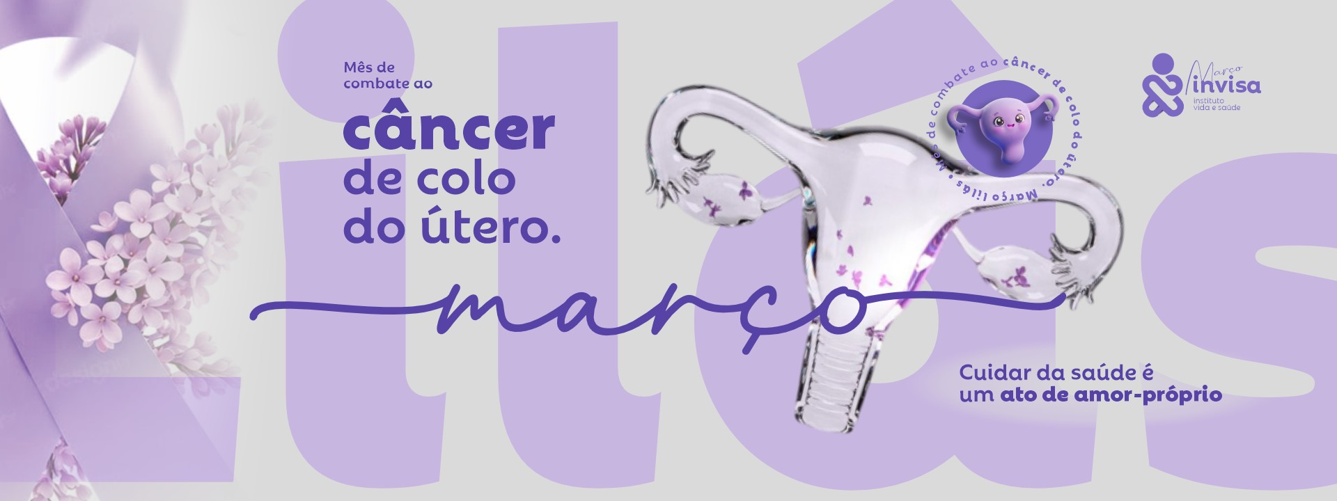 março: combate ao câncer de colo do utero