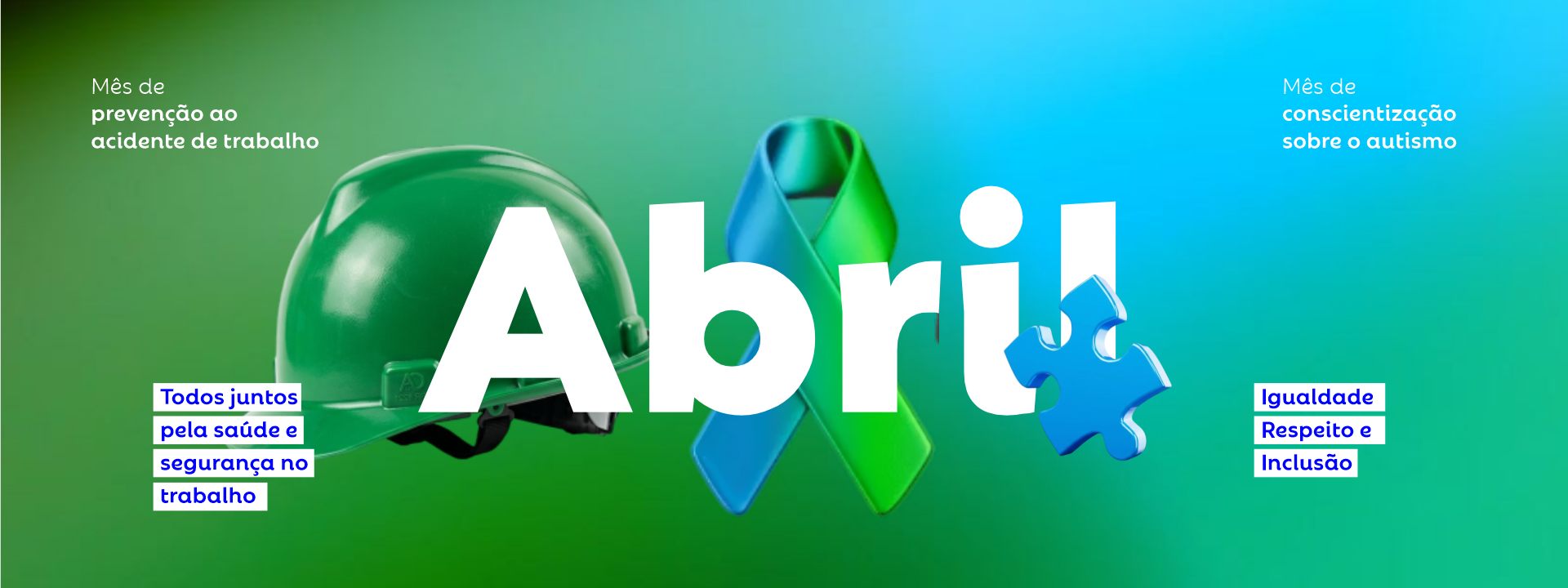 Abril – mes de prevenção ao acidente de trabalho